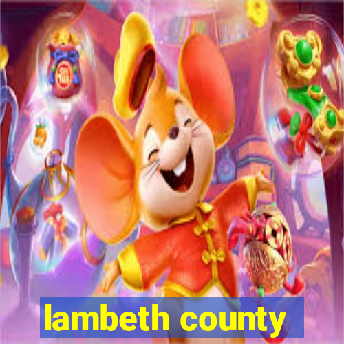 lambeth county